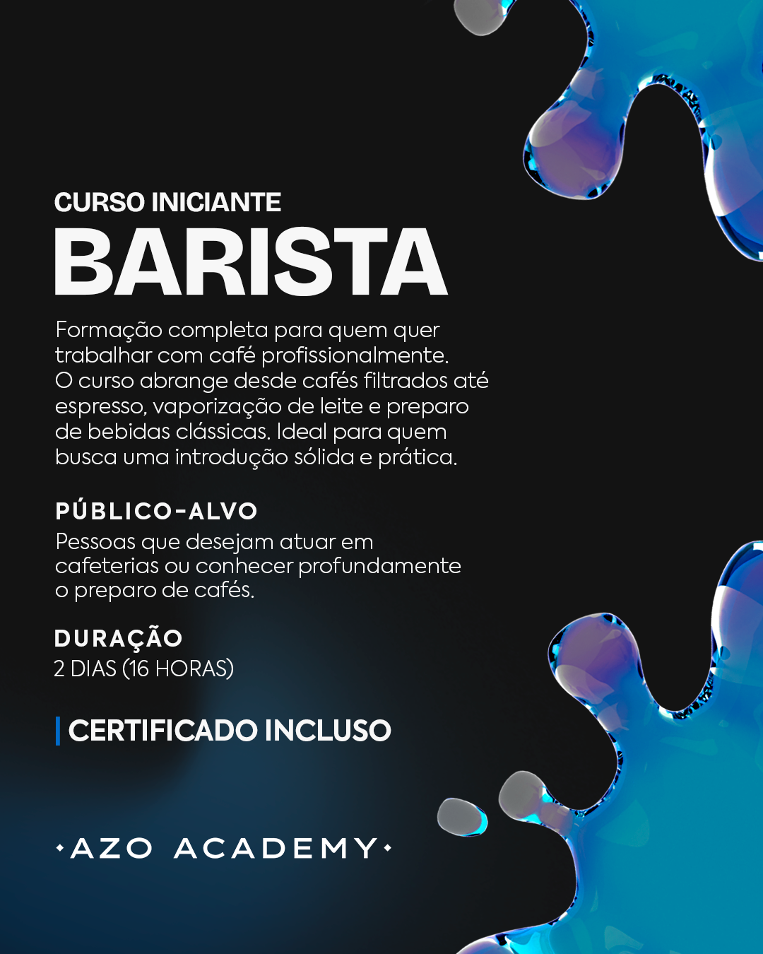 Curso Barista Azo Roasters 05-06 outubro: treinamento prático em técnicas de espresso e latte art